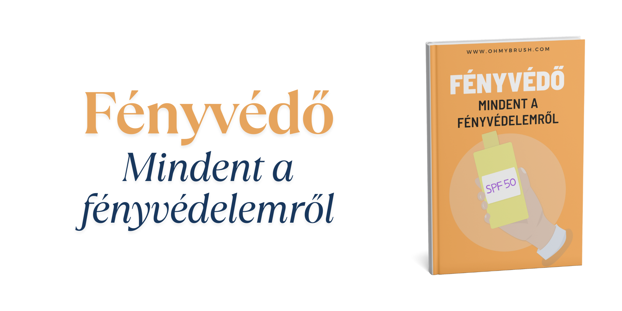 Feényvédő Mindent a fényvédelemről book